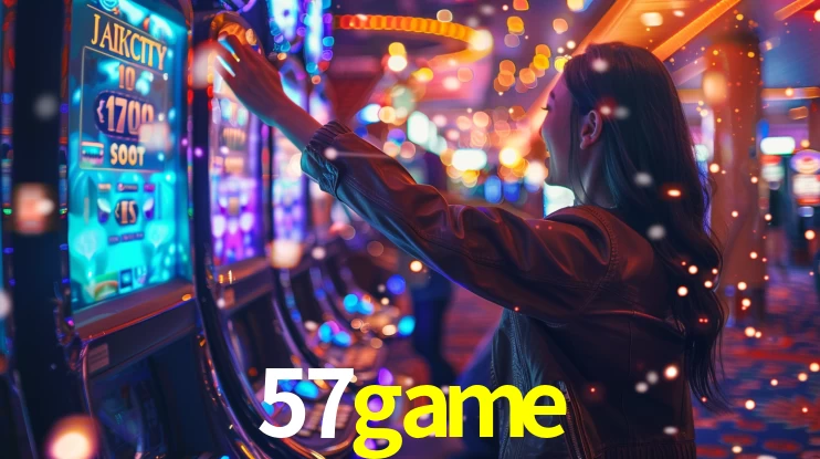 57game: Jogos de Caça-Níqueis-Altas Recompensas, Roleta-Velocidade, Blackjack-Desafios Máximos
